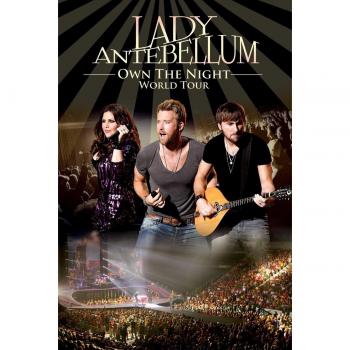 Lady Antebellum - Own The Night Tour [DVD]