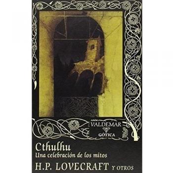 Cthulhu. Una Celebración De Los Mitos - Howard Phillips/y Otros Lovecraft