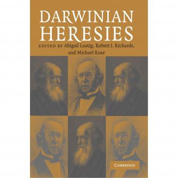 Darwinian Heresies: Challenging Evolutionary Theory by Abigail Lustig