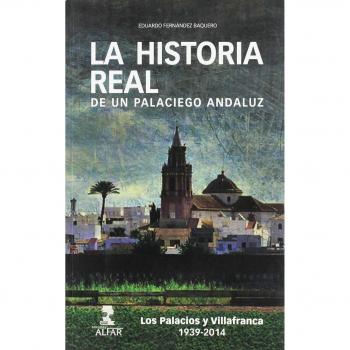 La historia real de un palaciego andaluz