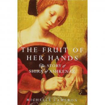 La Fruta de Sus Manos: La Historia de Shira de Ashkenaz (Tapa Blanda)