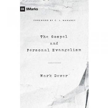 The Gospel and Personal Evangelism