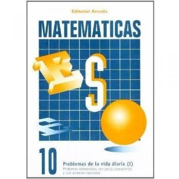 Matemáticas 10. Problemas De La Vida Diaria I