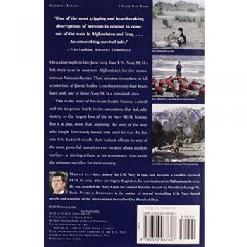 Lone Survivor: The Eyewitness Account of Operation Redwing and the Lost Heroes of SEAL Team 10
