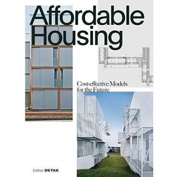 Affordable Housing: Cost-effective Models for the Future