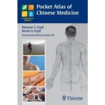 Chinese Medicine Pocket Atlas: Comprehensive Guide to Traditional Healing Techniques