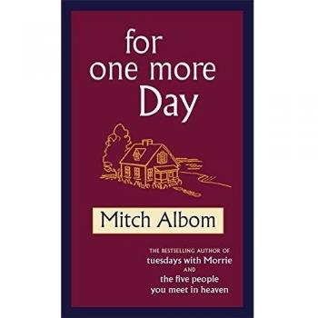 Mitch Albom - Por un Día Más - Novela de Ficción Contemporánea