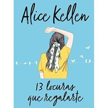 13 locuras que regalarte (Books4pocket romántica