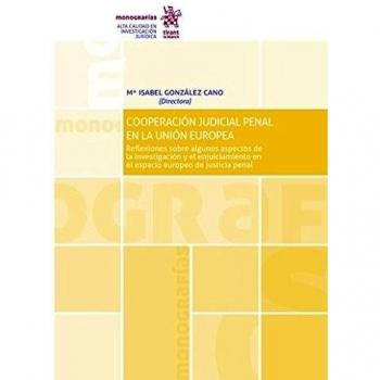 Cooperación Judicial Penal en la Unión Europea