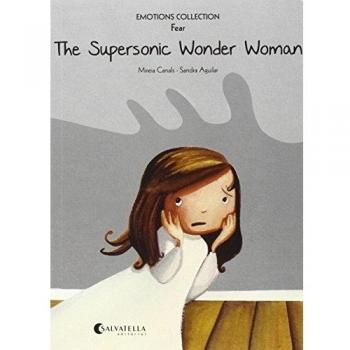 The Supersonic Wonder Woman: Emotions 5 - Mireia Canals Botines
