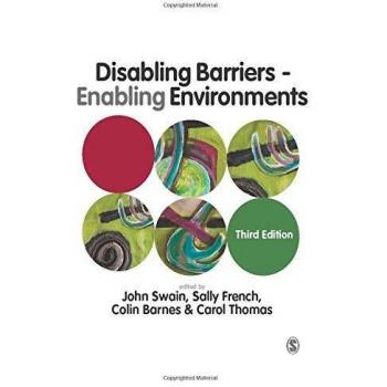 Disabling Barriers - Enabling Environments