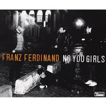 No You Girls -Remezclas- - Franz Ferdinand