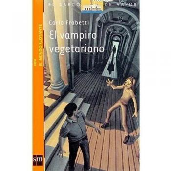 El vampiro vegetariano - Carlo Frabetti