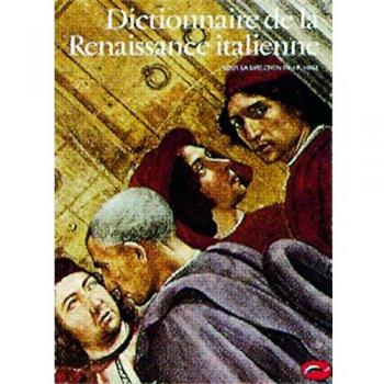 Dictionnaire de la Renaissance italienne