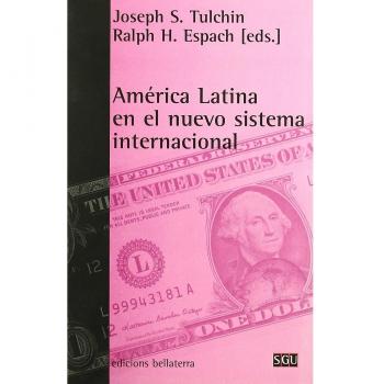 América Latina. Nuevo sistema internacional