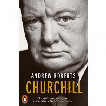 Biografía de Churchill: Caminando con el Destino - Andrew Roberts