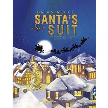 Santa's New Suit: His Marvellous Magical Whistle and Flute Book