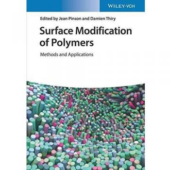 Surface Modification of Polymers: Methods and Applications