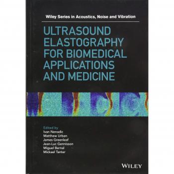 Ultrasound Elastography for Biomedical Applications and Medicine