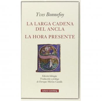 La larga cadena del ancla y La hora presente