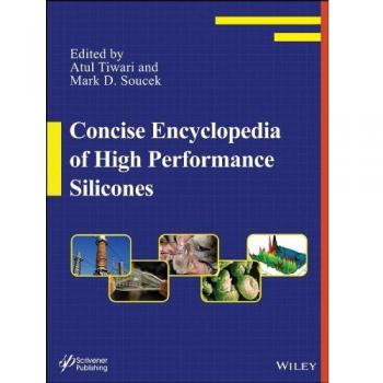 High Performance Silicone Encyclopedia: A Comprehensive Guide to Advanced Silicones