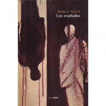 Los exaltados / The exalted