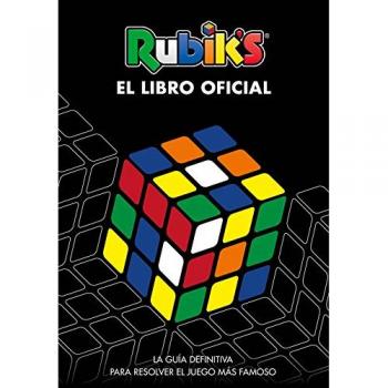 Rubik's. El libro oficial: La guía definitiva para resolver el juego más famoso - Varios Autores