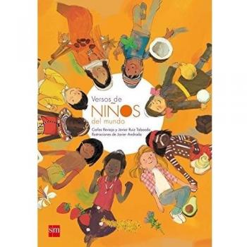 Versos de niños del mundo - Reviejo, Carlos / Ruiz Taboada, Javier