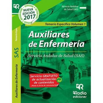 Auxiliares de Enfermerí­a del SAS. Temario especí­fico. Volumen 1.