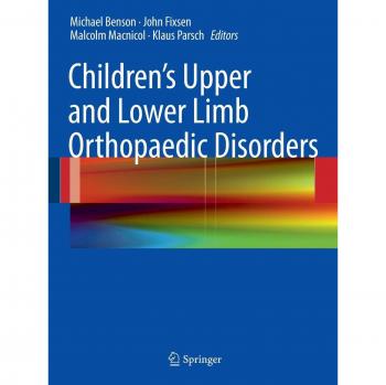 Children's Upper and Lower Limb Orthopaedic Disorders