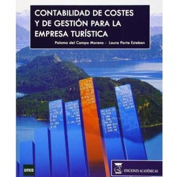 CONTABILIDAD DE COSTES Y GESTION EMPRESA - Del Campo Moreno Paloma;parte Esteban Laura