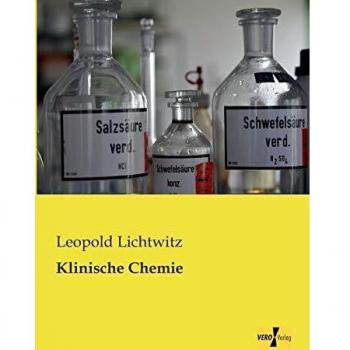 Química Clínica Avanzada de Lichtwitz, Leopold