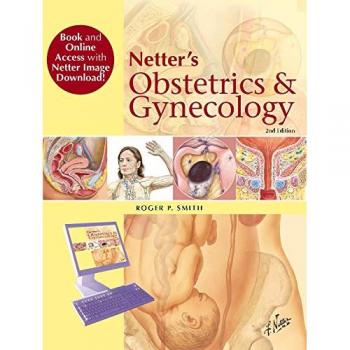 Netter's Obstetrics and Gynecology, Book and Online Access at www.NetterReference.com: Paperback + Pincode, 2e