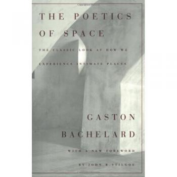 The Poetics of Space