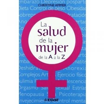 Salud De La Mujer De La A A La Z, La