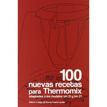 100 Nuevas Recetas Para Thermomix