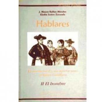 HABLARES II EL MUNDO RURAL Y SUS APORTACIONES AL LEXICO