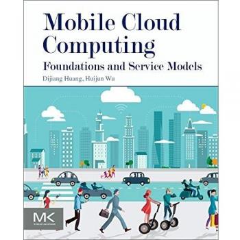 Mobile Cloud Computing: Foundations and Service Models by Morgan Kaufmann Publishers