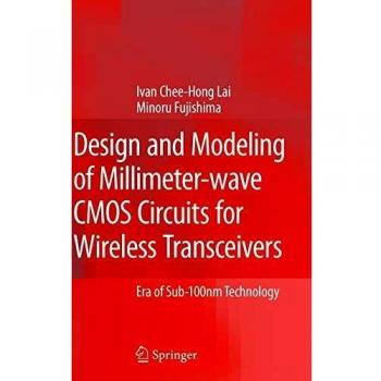 Millimeter-Wave CMOS Circuit Design and Modeling for Wireless Transceivers