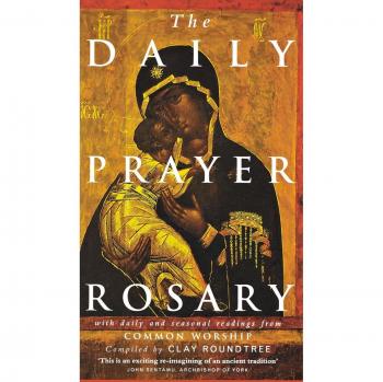 Daily Prayer Rosary: Seasonal and Daily Readings from Common Worship