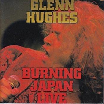 Glenn Hughes - Burning Japan Live (Import Edition)