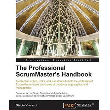 Professional Scrum Master Handbook: Essential Guide for Agile Leadership