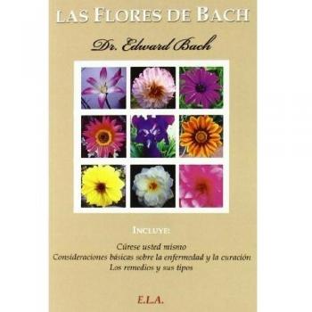 Flores De Bach, Las - Curese Usted Mismo