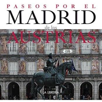 Paseos por el Madrid de los Austrias