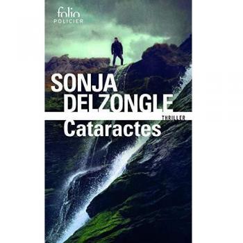 Cataratas - Novela Policiaca de Sonja Delzongle