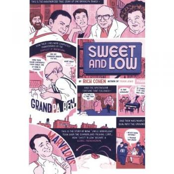 Sweet and Low: A Family Memoir of Sugar and Secrets