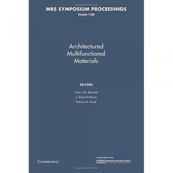 Materiales Multifuncionales Arquitectónicos: Volumen 1188 (Actas de MRS)