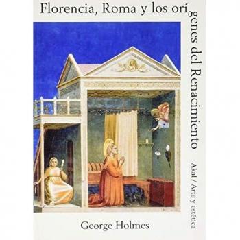 Florencia, Roma y los orígenes del Renacimiento: 31