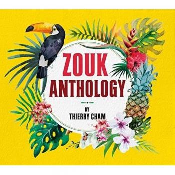 Zouk Anthology                                                                                                                                                                                                                                                 