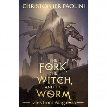 La Tenedor, la Bruja y el Gusano: Cuentos de Alagaësia Volumen 1: Eragon (El Ciclo de la Herencia)